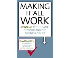 KNYGA David Allen Making It All Work