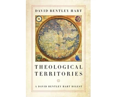 KNYGA David Bentley Hart Theological Territories