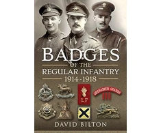 KNYGA David Bilton Badges of the Regular Infantry, 1914-1918