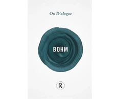 KNYGA David Bohm On Dialogue