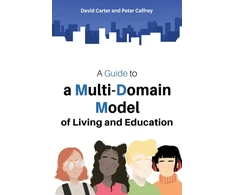 KNYGA David Carter Guide to a Multi-Domain Model of Living and Education