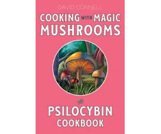 KNYGA David Connell Cooking with Magic Mushrooms