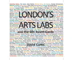 KNYGA David Curtis London's Arts Labs and the 60s Avant-Garde