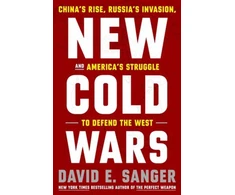 KNYGA David E Sanger New Cold Wars