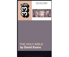 KNYGA David Evans Manic Street Preachers’ The Holy Bible
