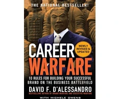 KNYGA David F Dalessandro Career Warfare: 10 Rules for Building a Sucessful Personal Brand on the Business Battlefield