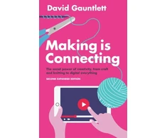 KNYGA David Gauntlett Making is Connecting
