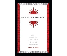 KNYGA David H Price Cold War Anthropology