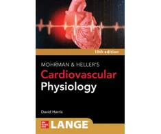 KNYGA David Harris LANGE Mohrman and Heller's Cardiovascular Physiology