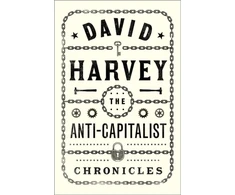KNYGA David Harvey Anti-Capitalist Chronicles