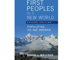 KNYGA David J Meltzer First Peoples in a New World