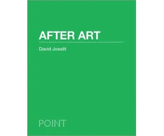 KNYGA David Joselit After Art