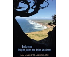 KNYGA David K Yoo Envisioning Religion, Race, and Asian Americans