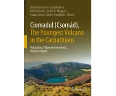 KNYGA David Karatson Ciomadul (Csomad), The Youngest Volcano in the Carpathians