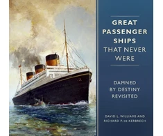 KNYGA David L Williams Great Passenger Ships that Never Were