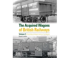 KNYGA David Larkin Acquired Wagons of British Railways Volume 2