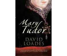KNYGA David Loades Mary Tudor
