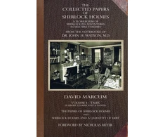 KNYGA David Marcum Collected Papers of Sherlock Holmes - Volume 1