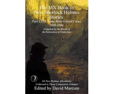 KNYGA David Marcum MX Book of New Sherlock Holmes Stories Some More Untold Cases Part XXIII