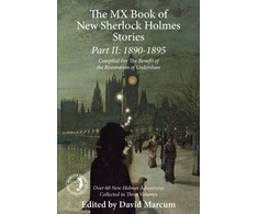 KNYGA David Marcum Mx Book of New Sherlock Holmes Stories Part II: 1890 to 1895