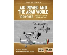 KNYGA David Nicolle Air Power and the Arab World, 1909-1955