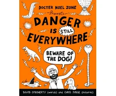 KNYGA David Odoherty Danger is Still Everywhere: Beware of the Dog (Danger is Everywhere book 2)