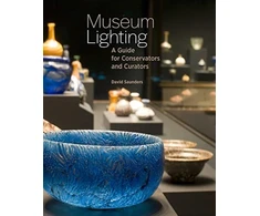 KNYGA David Saunders Museum Lighting - A Guide for Conservators and Curators