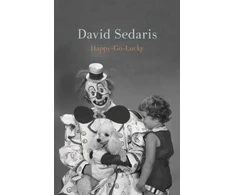 KNYGA David Sedaris Happy-Go-Lucky