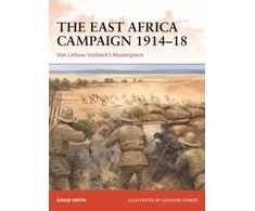 KNYGA David Smith East Africa Campaign 1914–18