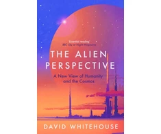 KNYGA David Whitehouse Alien Perspective
