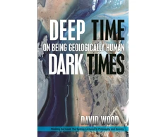 KNYGA David Wood Deep Time, Dark Times