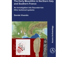 KNYGA Davide Visentin Early Mesolithic in Northern Italy and Southern France