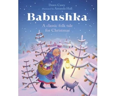 KNYGA Dawn Casey Babushka, A Classic Folk Tale for Christmas