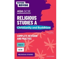 KNYGA Dawn Cox Oxford Revise: AQA GCSE Religious Studies A: Christianity and Buddhism Complete Revision and Practice