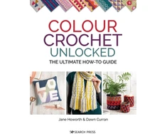 KNYGA Dawn Curran Colour Crochet Unlocked