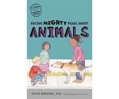 KNYGA Dawn Huebner Facing Mighty Fears About Animals