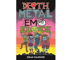 KNYGA Dean Rankine Death Metal Emo Elves - Book 1