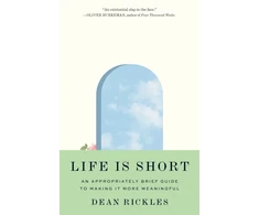 KNYGA Dean Rickles Life Is Short