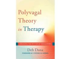 KNYGA Deb A Dana Polyvagal Theory in Therapy