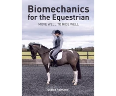 KNYGA Debbie Rolmanis Biomechanics for the Equestrian
