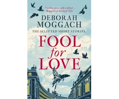 KNYGA Deborah Moggach Fool for Love