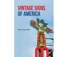 KNYGA Debra Jane Seltzer Vintage Signs of America