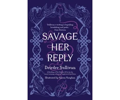 KNYGA Deirdre Sullivan Savage Her Reply – KPMG–CBI Book of the Year 2021