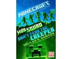KNYGA Delilah S Dawson Minecraft: Mob Squad: Don't Fear the Creeper