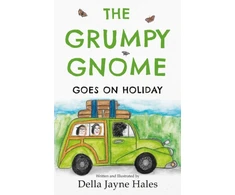 KNYGA Della Hales The Grumpy Gnome Goes on Holiday