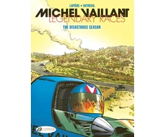KNYGA Denis Lapiere Michel Vaillant - Legendary Races Vol. 3: The Disastrous Season