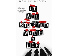 KNYGA Denise Brown It All Started With A Lie