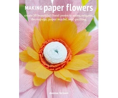 KNYGA Denise Brown Making Paper Flowers