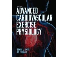 KNYGA Denise L Smith Advanced Cardiovascular Exercise Physiology
