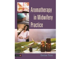 KNYGA Denise Tiran Aromatherapy in Midwifery Practice